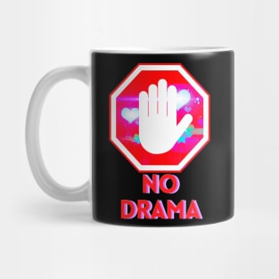 No Drama Mug